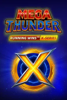 Mega Thunder: RUNNING WINS